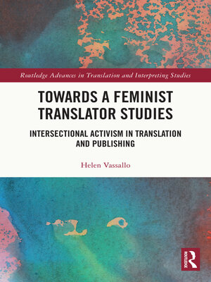 cover image of Towards a Feminist Translator Studies